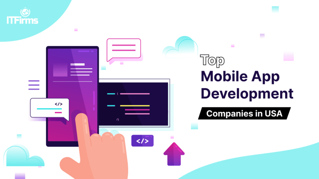 Best Mobile App Development Company in USA