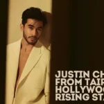 Justin Chien: Rising Star in Hollywood